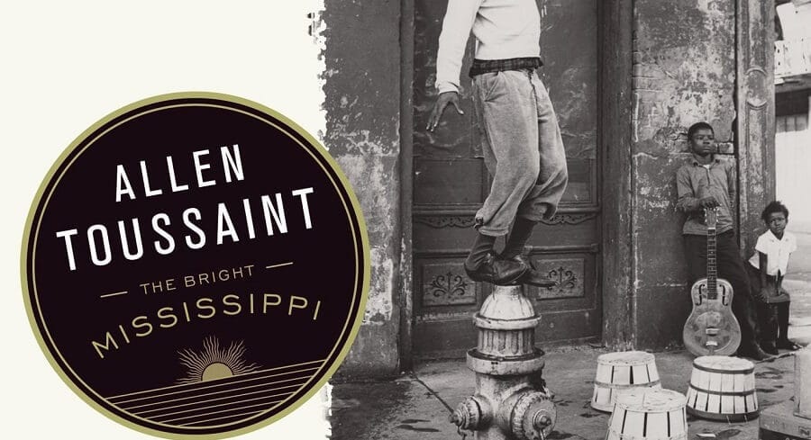 The Bright Mississippi - Allen Toussaint